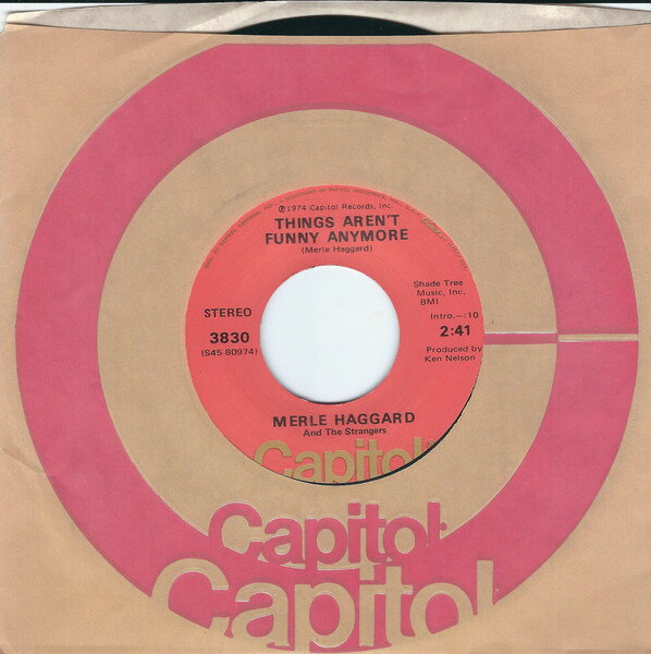 【中古】米7” Merle Haggard & The Strangers Things Arent Funny Anymore 3830 Capitol Records /00080
