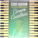 【中古】米LP Carmen Cavallaro Eddy Duchin Remembered DL4449 Decca /00260
