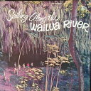 【中古】米LP Captain Walter Smith Sr. Sailing Along The Wailua River LSP100 Not On La...
