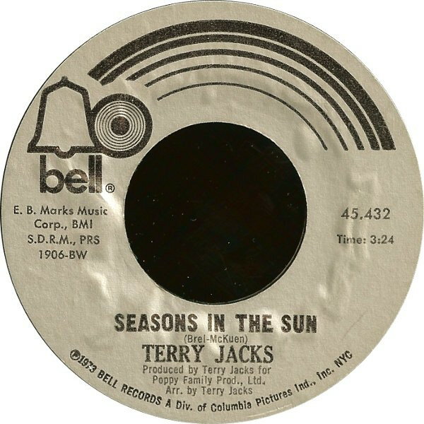 【中古】米7” Terry Jacks Seasons In The Sun / Put The Bone In 45432 Bell Records /00080