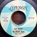 【中古】米7” Moody Blues Go Now! 5N9726 London Records /00080