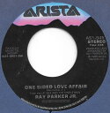 【中古】米7” Ray Parker Jr. One Sided Love Affair AS19451 Arista /00080