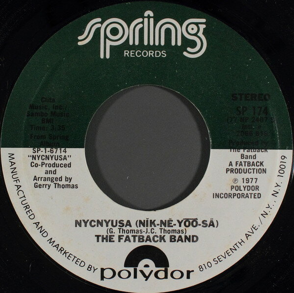 【中古】米7” Fatback Band Nycnyusa SP174 Spring Records /00080