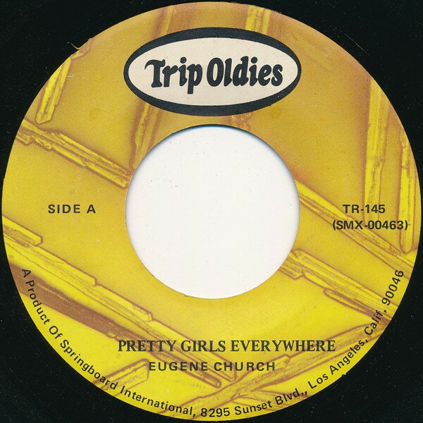 쥳ɥƥ ŷԾŹ㤨֡š7 Eugene Church / Donnie Owens Pretty Girls Everywhere / Need You TR145 Trip Oldies /00080פβǤʤ638ߤˤʤޤ
