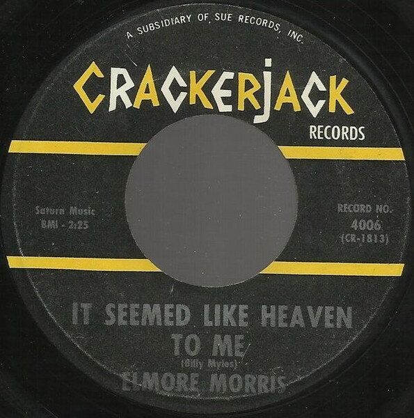 【中古】7” Elmore Morris It Seemed Like Heaven To Me / Before I Turned My Ba 4006 CRACKERJACK /00080