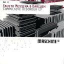 【中古】独12” Fausto Messina & Dariush Compulsive Disorder EP MAS11 Maschine /00250