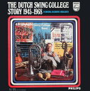 【中古】蘭2discs LP Dutch Swing College Band The Dutch Swing College Story 1945 - 196...