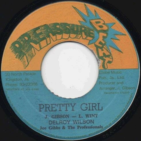 ジャマイカ7” Delroy Wilson , Joe Gibbs &amp; Th Pretty Girl / Face Girl NONE Preassure Beat /00080