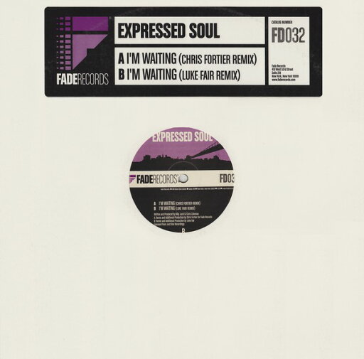 【中古】米12” Expressed Soul Im Waiting FD032 Fade Records /00250 【中古】米12” Expressed Soul Im Waiting FD032 Fade Records /00250