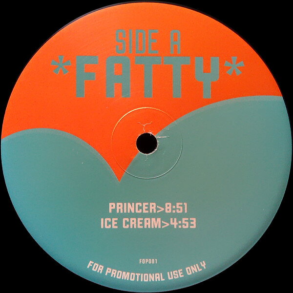【中古】米12” Fatty Princer / Ice Cream / Bad Luck / Spinning Around FOP001 Trutone /00250