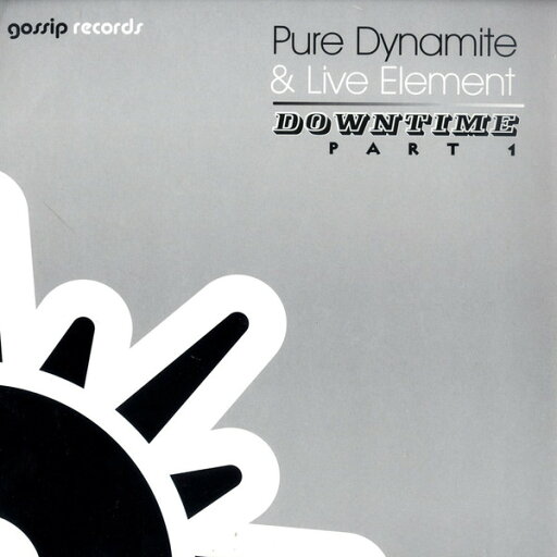 【中古】米12” Pure Dynamite & Live Element Downtime (Part 1) GG1081 Gossip Records /00250 【中古】米12” Pure Dynamite & Live Element Downtime (Part 1) GG1081 Gossip Records /00250