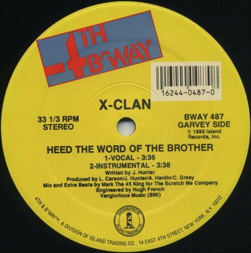 【中古】米12” X-Clan Heed The Word Of The Brother / Raise The Flag BWAY487 4th & Broadway /00250