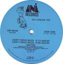 【中古】米12” Ice Cream Tee Cant Hold Back UNI8009 UNI Records /00250
