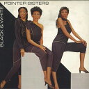 【中古】独LP Pointer Sisters Black & White PL52300 PLANET /00260