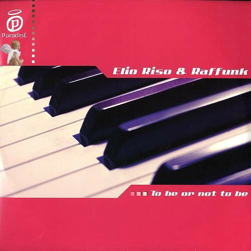 【中古】仏12” Elio Riso &amp; Raffunk To Be Or Not To Be PARADISE020 Paradise Records /00250