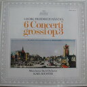 【中古】独LP Georg Friedrich Handel ? Munch 6 Concerti Grossi Op. 3 2533116 ARCHIV PR...