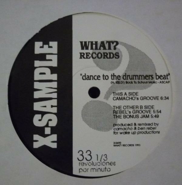 【中古】米12” X-sample Dance To The Drummers Beat 20690 WHAT? /00250