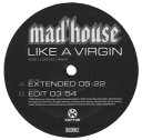 【中古】独12” Madhouse Like A Virgin K256 Kontor Records /00250