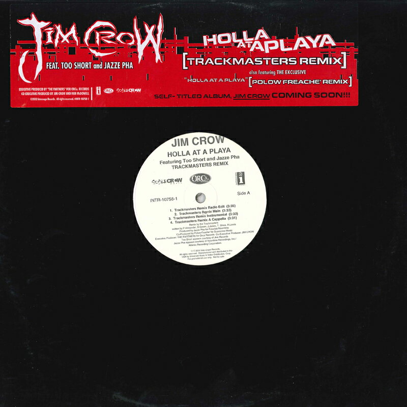 【中古】米12” Jim Crow Holla At A Playa INTR107581PROMO INTERSCOPE プロモ /00260