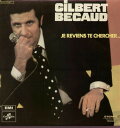 【中古】仏LP Gilbert Becaud Je Reviens Te Chercher C162117067 EMI /00660