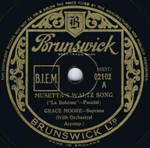 【中古】英78RPM/SP グレース・ムーア ラ・ボエームより ミュゼッタ・ワルツ / フニクリ・フ 02102 BRU..