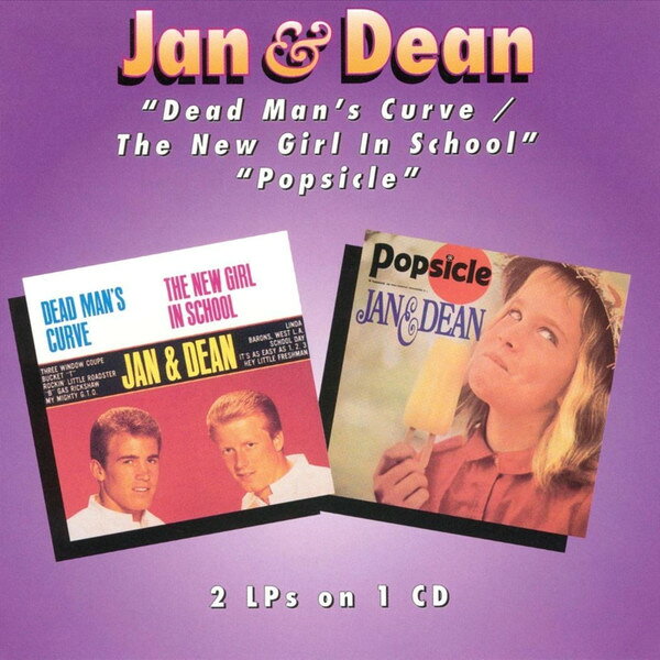 CD Jan &amp; Dean Dead Mans Curve / The New Girl In School/Popsicle S2118684 One Way Records /00110