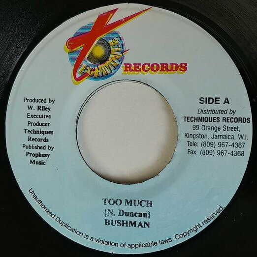 7” Bushman Too Much none Techniques /00080