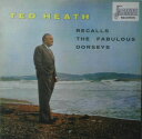 【中古】英LP Ted Heath & His Music Ted Heath Recalls The Fabulous Dorseys JASM2027 Ja...