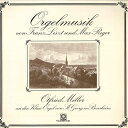 【中古】独LP Otfried Miller Orgelmusik Von Franz Liszt Und Max Reger M1017 MOTETTE UR...