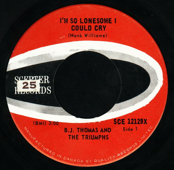 【中古】加7” B.J. Thomas & The Triumphs Im So Lonesome I Could Cry SCE12129X Scepter Records /00080