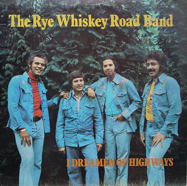 【中古】英LP Rye Whiskey Road Band I Dreamed Of Highways CFHR072 Country Music Record /00260