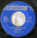 【中古】加7” Dean Martin In The Chapel In The Moonlight 0601 Reprise Records /00080