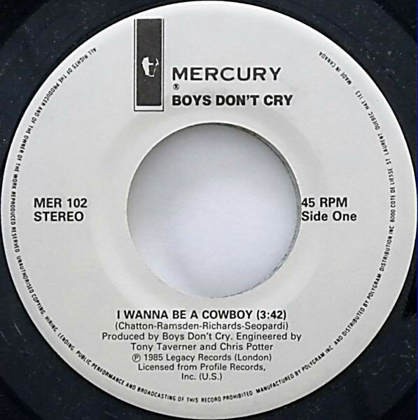 【中古】加7” Boys Dont Cry I Wanna Be A Cowboy MER102 Mercury /00080