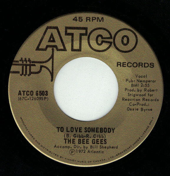 【中古】加7” Bee Gees To Love Somebody ATCO6503 ATCO Records /00080