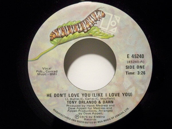【中古】加7” Tony Orlando &amp; Dawn He Dont Love You (Like I Love You) E45240 Elektra /00080