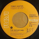 【中古】加7” Tommy Hunter The Departure / Song And Dance Man KPB00035 RCA Victor /000...