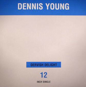 【中古】独12” Dennis Young Dervish Delight FOR10936 Relish Records /00250