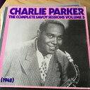 【中古】独LP Charlie Parker The Complete Savoy Sessions Vol 5 1948 WL70832 Savoy Jazz /00260
