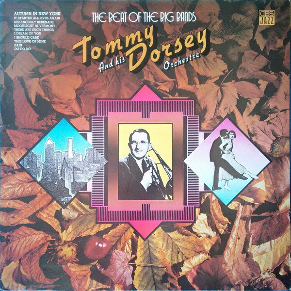 š۱LP Tommy Dorsey & His Orchestra, The Beat Of The Big Bands 32508 ...