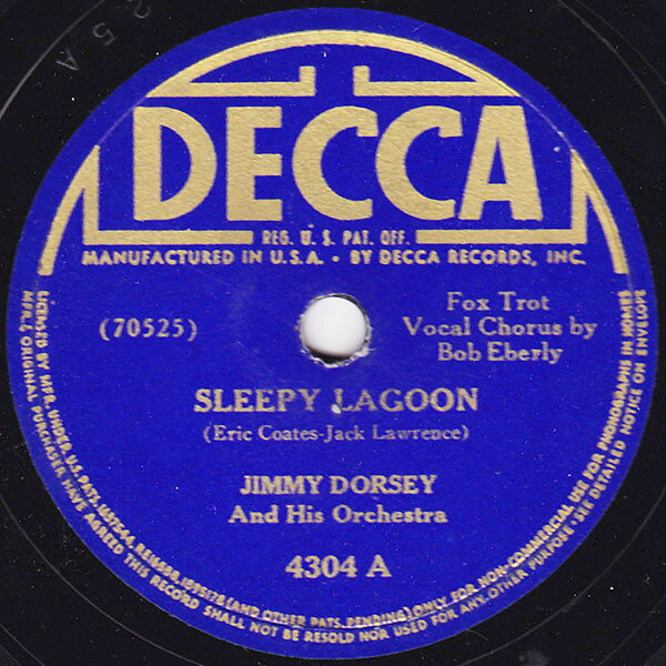 【中古】米78RPM/SP Jimmy Dorsey &amp; His Orchestra Sleepy Lagoon / T Threw A Kiss In The Ocean 4304 DECCA /00500