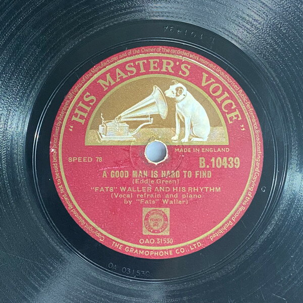 ����š۱�78RPM/SP Fats Waller & His Rhythm A Good Man Is Hard To Find / Girl Left Be...