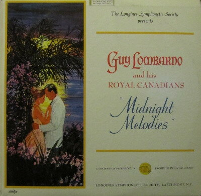【中古】米LP Guy Lombardo &amp; His Royal Canad Midnight Melodies SYS5087 LONGINES SYMPHONETTE /..