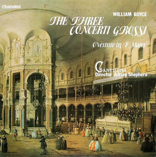 【中古】英LP William Boyce , Cantilena , Ad The Three Concerti Grossi / Overture In F Major ABR1..
