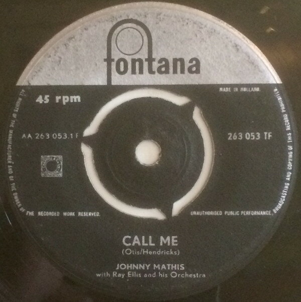 7” Johnny Mathis, Ray Ellis &amp; His Call Me / Stairway To The Sea (Scalinatella) 263053TF Fontana /00080
