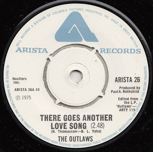 【中古】英7” Outlaws There Goes Another Love Song / Keep Prayin ARISTA26 Arista /00080