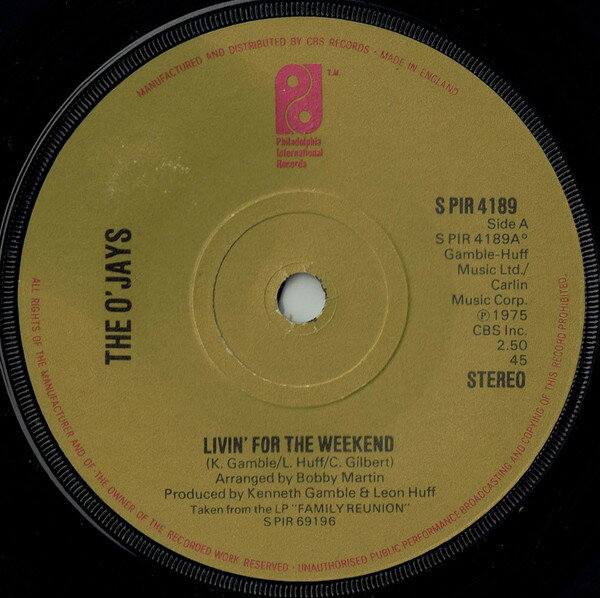 英7” OJays Livin For The Weekend SPIR4189 Philadelphia Interna /00080