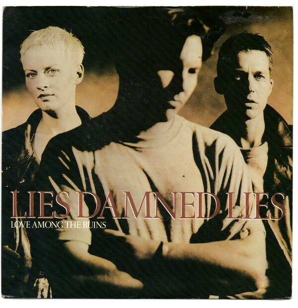 【中古】英7” Lies Damned Lies Love Among The Ruins SRN119 Siren /00080