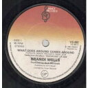 【中古】英7” Brandi Wells What Goes Around Comes Around VS492 WMOT Records /00080