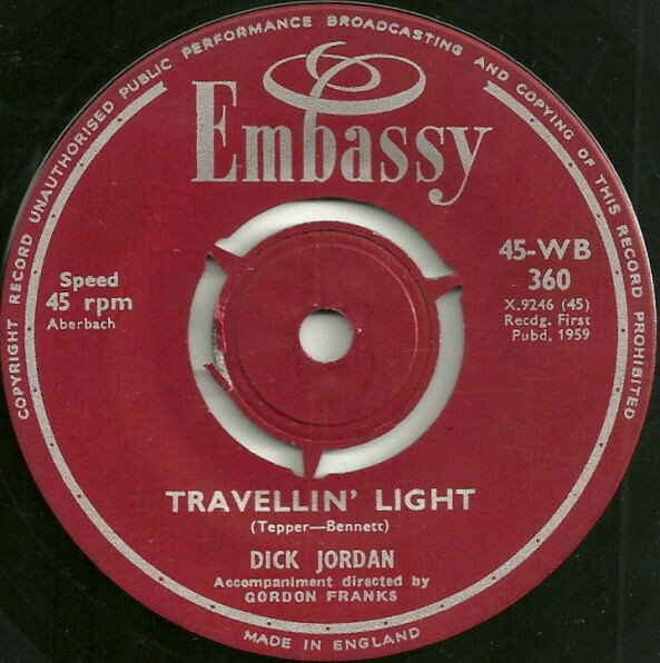 【中古】英7” Dick Jordan Travellin Light / Mr. Blue 45WB360 Embassy /00080