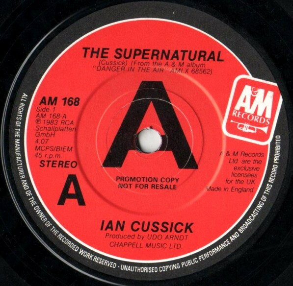 Record - 【中古】英7” Ian Cussick The Supernatural AM168PROMO A&M Records プロモ /00080
